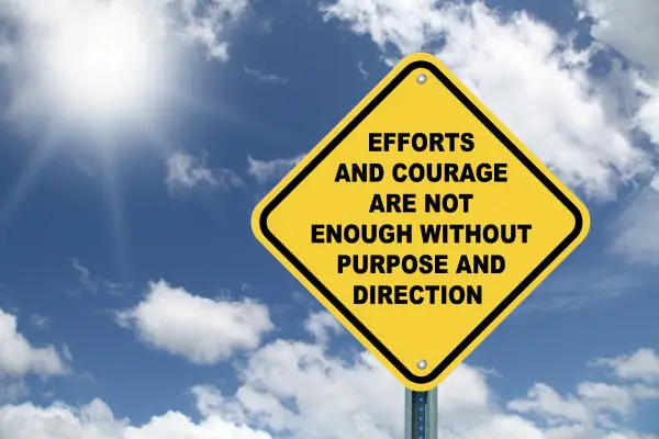 Courage and Purpose Sign